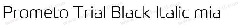 Prometo Trial Black Italic mianfeiz字体转换